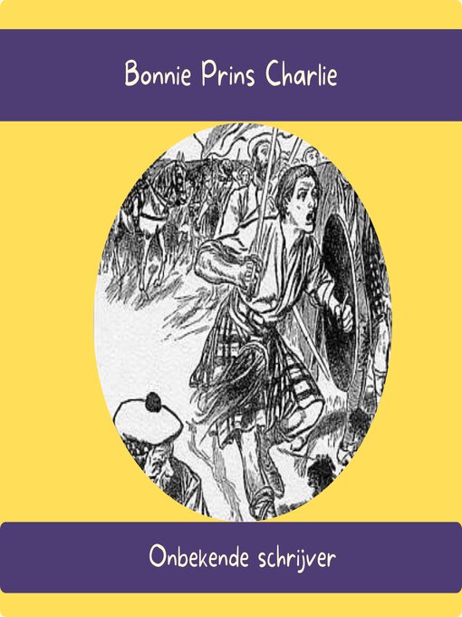 Title details for Bonnie Prins Charlie by Onbekende Schrijver - Available